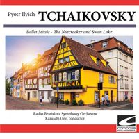 Radio Bratislava Symphony Orchestra - Tchaikovsky: Ballet Music - The Nutcracker and Swan Lake