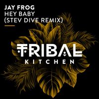 Jay Frog - Hey Baby! (Stev Dive Remix)