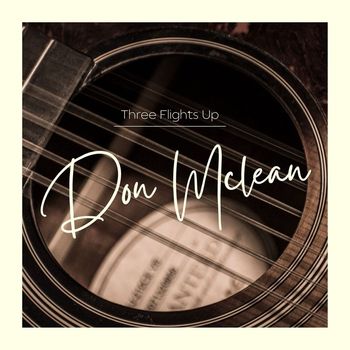 Don McLean - Three Flights Up