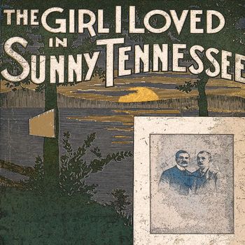 Tony Bennett - The Girl I Loved in Sunny Tennessee