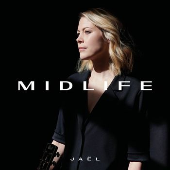 Jaël - Midlife