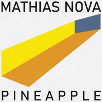 Mathias Nova - Pineapple