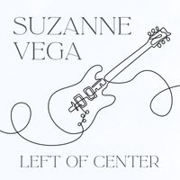 Suzanne Vega - Left Of Center