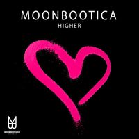 Moonbootica - Higher