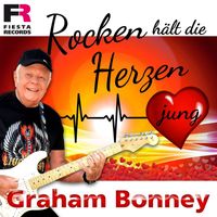 Graham Bonney - Rocken hält die Herzen jung