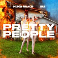 Dillon Francis - Pretty People