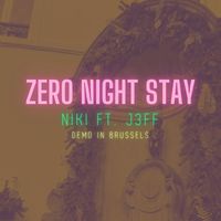 Niki - Zero Night Stay (feat. Jeff)