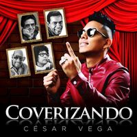 César Vega - Coverizando