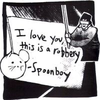 Spoonboy - I Love You, This Is A Robbery