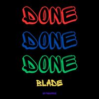Blade - DONE