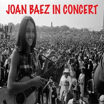 Joan Baez - Joan Baez in Concert