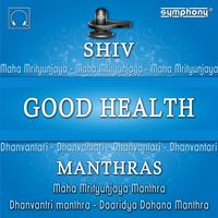 Unnikrishnan - Shiv Manthras For Good Health