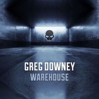 Greg Downey - Warehouse