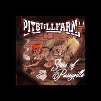 Pitbullfarm - Sons of Pussyville
