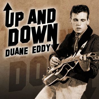 Duane Eddy - Up and Down