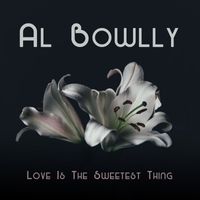 Al Bowlly - Love Is The Sweetest Thing