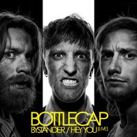 Bottlecap - Bystander / Hey You (Live)