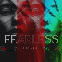 Skyler - Fearless
