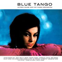 Alfred Hause - Blue Tango