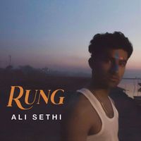 Ali Sethi - Rung