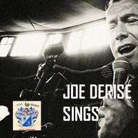 Joe Derise - Joe Derise Sings