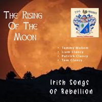 The Clancy Brothers and Tommy Makem - The Rising of the Moon