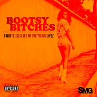 T Nutty - Bootsy Bitches