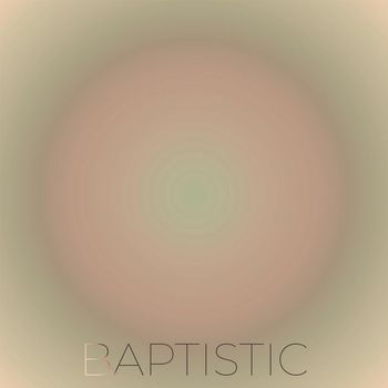Various Artists - Baptistic