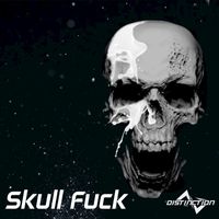 Distinction - Skull Fuck (Explicit)
