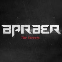 Barber - The Streets (Explicit)