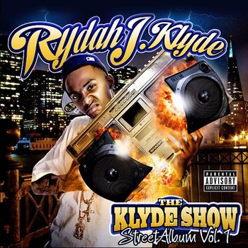 Rydah J Klyde - Klyde Show
