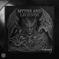 draken49 - MYTHS AND LEGENDS