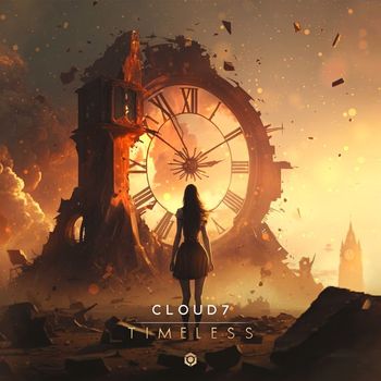 Cloud7 - Timeless (Explicit)