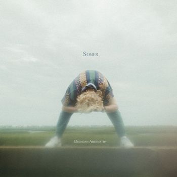 Brendan Abernathy - Sober