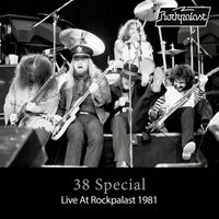 38 Special - Live At Rockpalast 1981 (Live, Loreley, 1981)