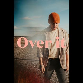 Prsnt - Over It
