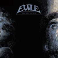 Evile - Reap What You Sow