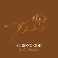Daphne Richardson - Strong God