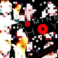 Domine - Hoy (Remixes)