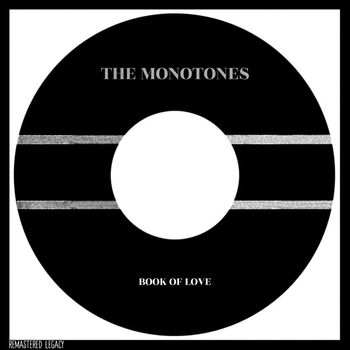 The Monotones - Book Of Love