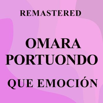 Omara Portuondo - Que emoción (Remastered)