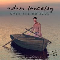 Adam Lanceley - Over the Horizon