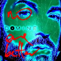 Domine - No One Better