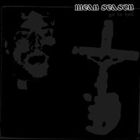 Mean Season - Go To Hell (Explicit)
