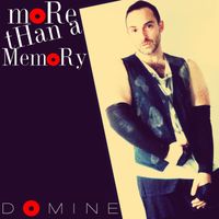 Domine - More Than a Memory