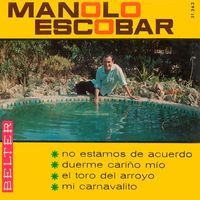 Manolo Escobar - No Estamos de Acuerdo