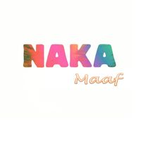 Naka - Ma'af