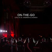 On-The-Go - Live at St Andrew's Church