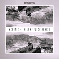 mCurtis - Fallow (Fleck Remix)