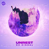 Unrest - No Signal